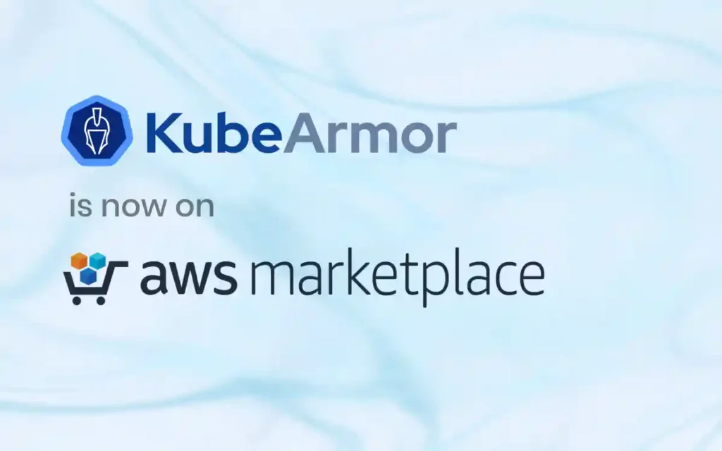 kubearmor on aws marketplace-press