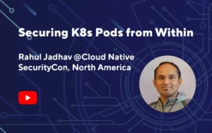 Securing Kubernetes Pods